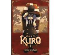 Kiyuduki, Satoko - Shoulder-a-Coffin Kuro, Vol. 1: Volume 1 (SHOULDER A COFFIN KURO GN)