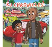 KJ Chronicles: Adventures With Grandad Car Show Extravaganza