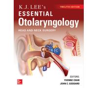 KJ Lee's Essential Otolaryngology