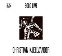 Kjellvander, Christian - Solo Live
