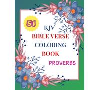 KJV Bible Verse Coloring Book, Large Font Size: 51 Complete Memory Verses from Proverbs with Images Illustrating Verses, Christian Coloring Book, 8.5" X 11" by V&R Provision Market (Devotional Books)