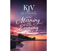 KJV Devotional in the Morning and in the Evening