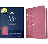 KJV Life Application Study Bible, Third Edition, Large Print (Red Letter, Leatherlike, Peony Pink): King James Version, Life Application Study Bible, Peony Pink, Leatherlike, Red Letter