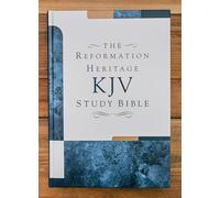 KJV Reformation Heritage Study Bible - Hardcover, The: King James Version