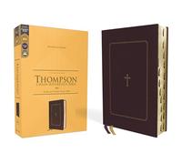 KJV, Thompson Chain-Reference Bible, Leathersoft, Burgundy, Red Letter, Thumb Indexed, Comfort Print: King James Version, Burgundy, Leathersoft, Red Letter