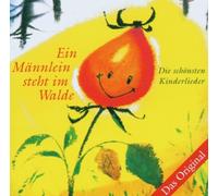 Kl.Kinderchor des Dt.Senders - Ein Männlein steht im Walde. Das Original. Die schönsten Kinderlieder