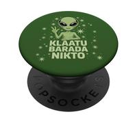 KLAATU BARADA NIKTO Classic Alien Quote PopSockets Adhesive PopGrip