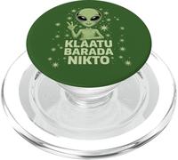 KLAATU BARADA NIKTO Classic Alien Quote PopSockets PopGrip for MagSafe