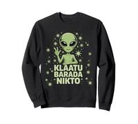 KLAATU BARADA NIKTO Classic Alien Quote Sweatshirt