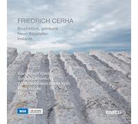 Klangforum Wien, Zebra Trio, WDRSinfonieorch. Koln - Bruchstuck Getraumt, Neun Bagatellen, Instants