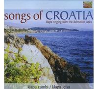 Klapa Cambi / Klapa Jelsa - Songs Of Croatia: Klapa Singing From The Dalmatian Coast