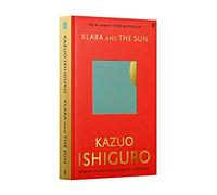 Klara and the Sun: The Times and Sunday Times Book of the Year
