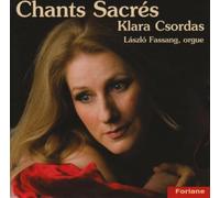 Klara Csordas - Chants Sacres