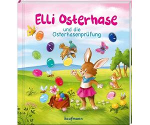 Klara Kamlah Ti Elli Osterhase und die Osterhasenprüfung: Funkel-Bil (Paperback)