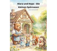 Klara und Hops- Die kleinen Spürnasen: Die verschwundene Keksdose
