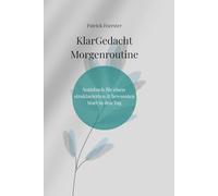 KlarGedacht - Morgenroutine: Liniertes Notizbuch für einen strukturierten und bewussten Start in den Tag