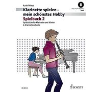 Klarinette spielen-mein schönstes Hobby Spielbuch2 (Paperback)
