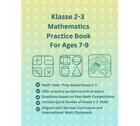 Klasse 2-3 Mathematics Practice Book For Ages 7-9, Study Guide(Number Sense, Patterns, Algebra, Measurement, Geometry, Money, Time, Data, Graphs, ... Questions with Answers, Germany Curriculum