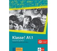 Klasse in Teilbanden: Kursbuch A1.1 mit Audios und Videos
