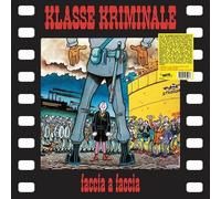 Klasse Kriminale - Faccia A Faccia [VINYL]
