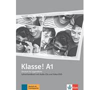 Klasse!: Lehrerhandbuch A1 mit 4 Audio-CDs und 1 Video-DVD