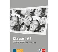 Klasse!: Lehrerhandbuch A2 mit 4 Audio-CDs und 1 Video-DVD