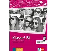 Klasse!: Ubungsbuch B1 mit Audios online