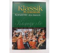 Klassik - Alles was man kennen sollte: Konzerte des Barock: Buch mit 2 CDs