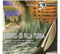 Klassik der 3. Dimension - Rodrigo/Falla/Turina
