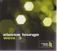 KLASSIK LOUNGE - WERK 3