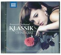 Various - Klassik Ohne Krise: Romantik Orchestral