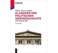 Klassiker Der Politischen Ideengeschichte: Von , Reese-schafer.