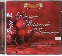 Klassische Meisterwerke zu Weihnachten, Vol. 1