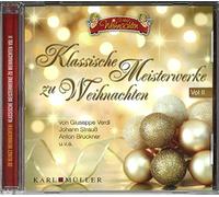 Klassische Meisterwerke zu Weihnachten Volume II