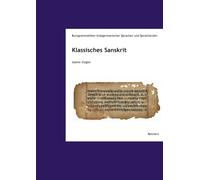 Klassisches Sanskrit: 1 (Kurzgrammatiken Indogermanischer Sprachen Und Sprachstufen)