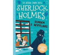 Klasyka dla dzieci Sherlock Holmes Tom 26 Diadem z berylami