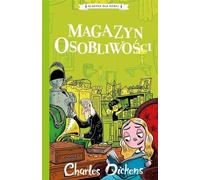 Klasyka dla dzieci Tom 9 Magazyn osobliwości