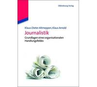 Klaus-Dieter Altmeppen Klaus Arnold Journalistik (Paperback) (US IMPORT)