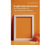 Klaus Eidenschi Es gibt keine Narzissten Nur Menschen in narzisstis (Paperback)