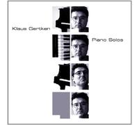 Klaus Gertken - Piano Solos