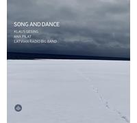 Klaus Gesing, Ana Pilat, Latvian Radio Big Band - Song and Dance