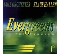 Klaus Hallen Tanz-Orchester - Evergreens for Dancing