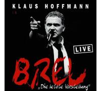 Klaus Hoffmann - Die Letzte Vorstellung