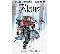 Klaus: How Santa Claus Began