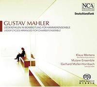 Klaus Mertens Mutare Ensemble - Mahler: Lieder Cycles