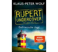 Klaus-Peter Wol Rupert undercover - Ostfriesische Jagd: Der neue Auf (Paperback)