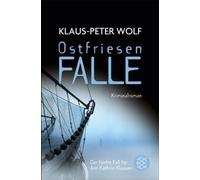 Klaus-Peter Wolf Ostfriesenfalle: "Kriminalroman" (Paperback)