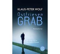 Klaus-Peter Wolf Ostfriesengrab: Kriminalroman (Paperback)