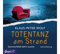 Wolf,Klaus-Peter Totentanz am Strand.Sommerfeldt Kehrt Zurück (CD)
