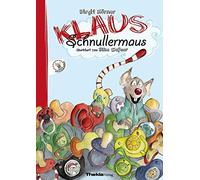 Klaus Schnullermaus by Horner, Wener New 9783945711019 Fast Free Shipping.